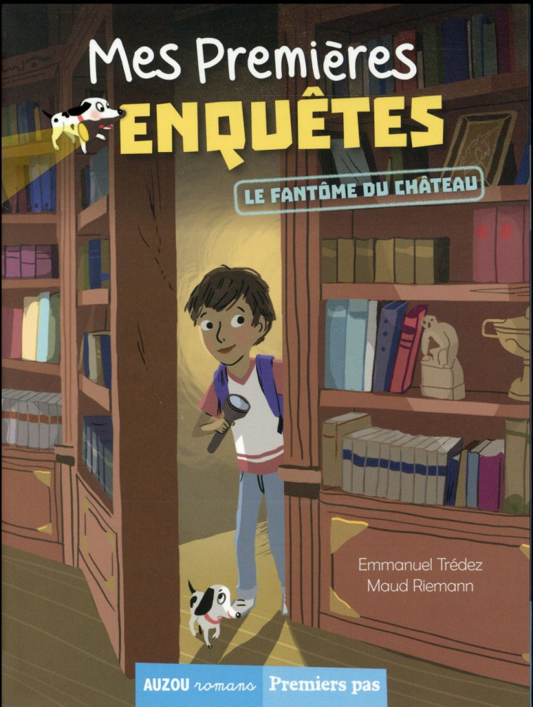 MES PREMIERES ENQUETES - TOME 1 - LE FANTOME DU CHATEAU - TREDEZ EMMANUEL - Auzou