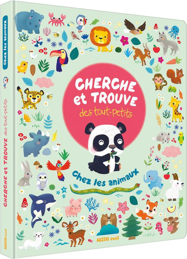 CHERCHE ET TROUVE DES TOUT PETITS CHEZ LES ANIMAUX - ROHRBACH SOPHIE - PHILIPPE AUZOU