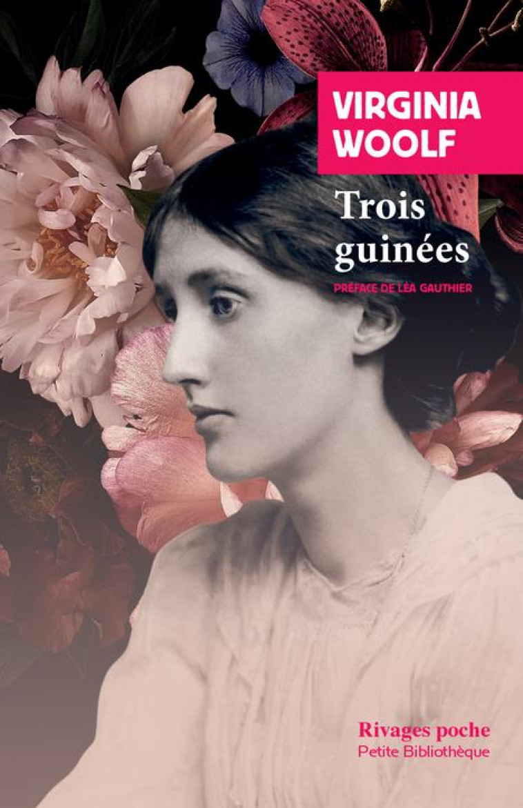 TROIS GUINEES - WOOLF/GAUTHIER - Rivages