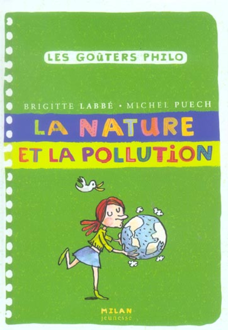 LA NATURE ET LA POLLUTION - AZAM/PUECH/LABBE - BD Kids