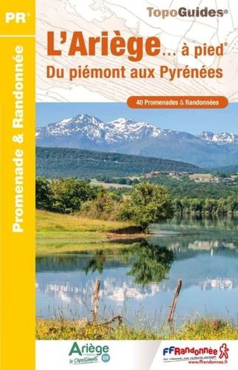 L'ARIEGE A PIED - DU PIEMONT AUX PYRENEES - COLLECTIF - FFRP