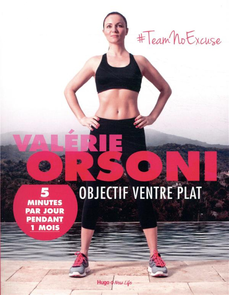 OBJECTIF VENTRE PLAT 5 MINUTES PAR JOUR PENDANT 1 MOIS - ORSONI VALERIE - HUGO JEUNESSE