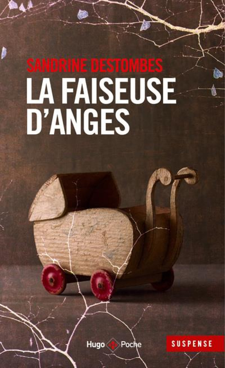 LA FAISEUSE D'ANGES - DESTOMBES SANDRINE - HUGO JEUNESSE