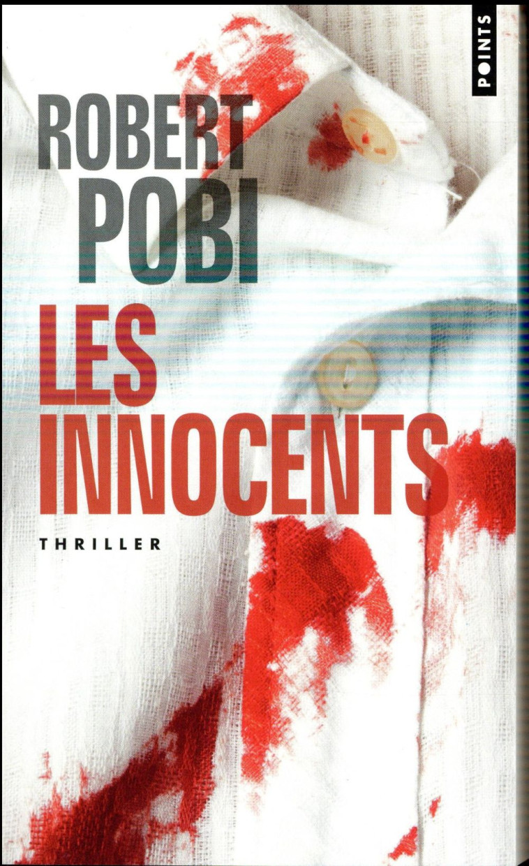 LES INNOCENTS - POBI ROBERT - Points