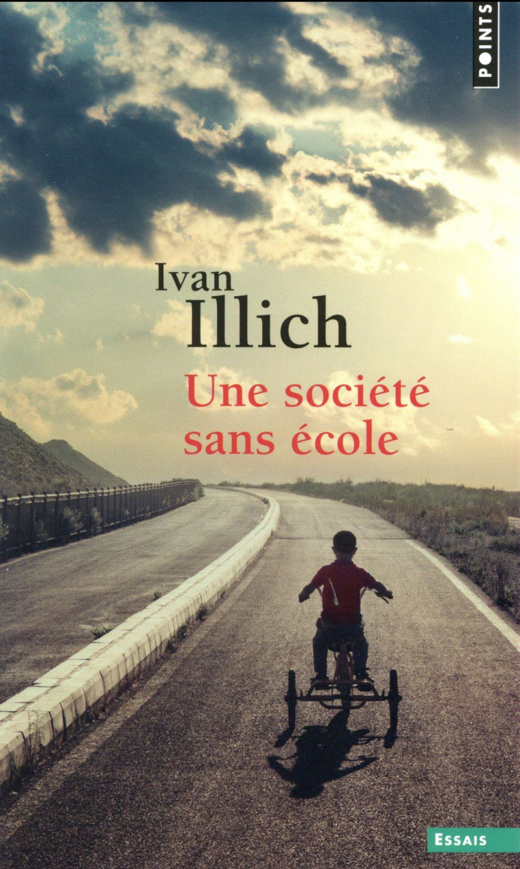 UNE SOCIETE SANS ECOLE ((REEDITION)) - ILLICH IVAN - Points