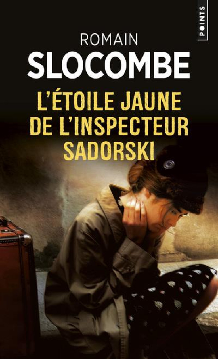 L'ETOILE JAUNE DE L'INSPECTEUR SADORSKI - SLOCOMBE ROMAIN - POINTS