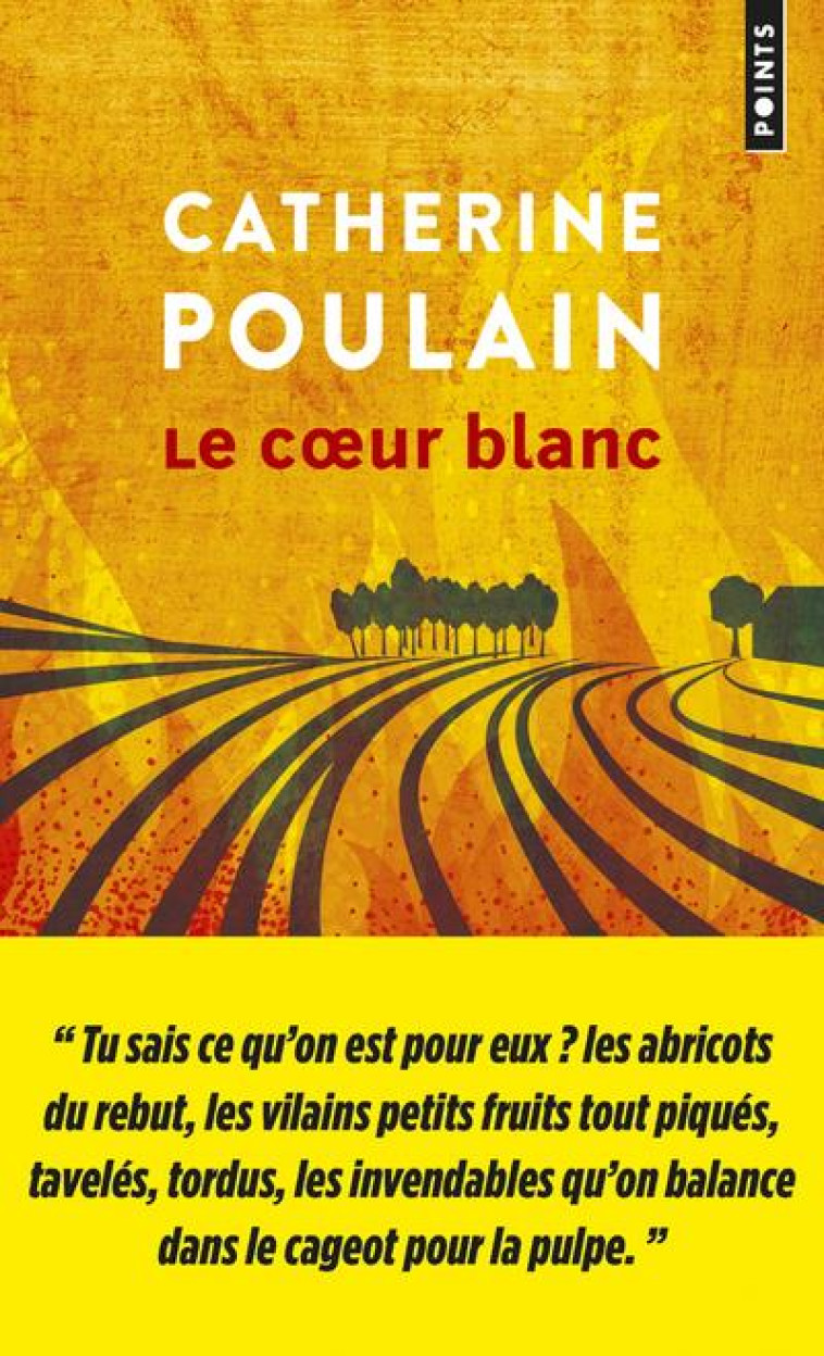 LE COEUR BLANC - POULAIN CATHERINE - POINTS