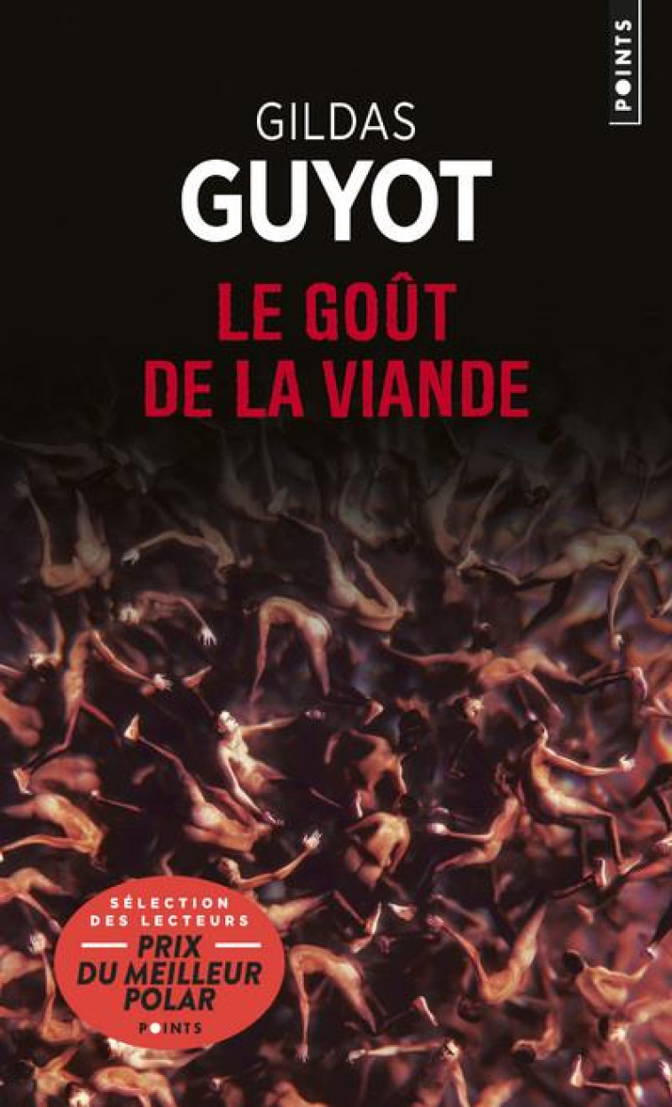 LE GOUT DE LA VIANDE - GUYOT GILDAS - POINTS