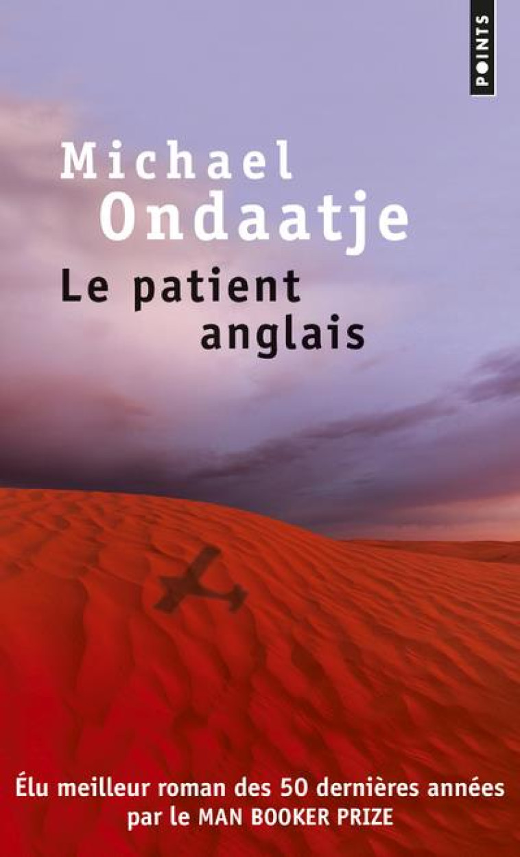 LE PATIENT ANGLAIS - ONDAATJE MICHAEL - POINTS