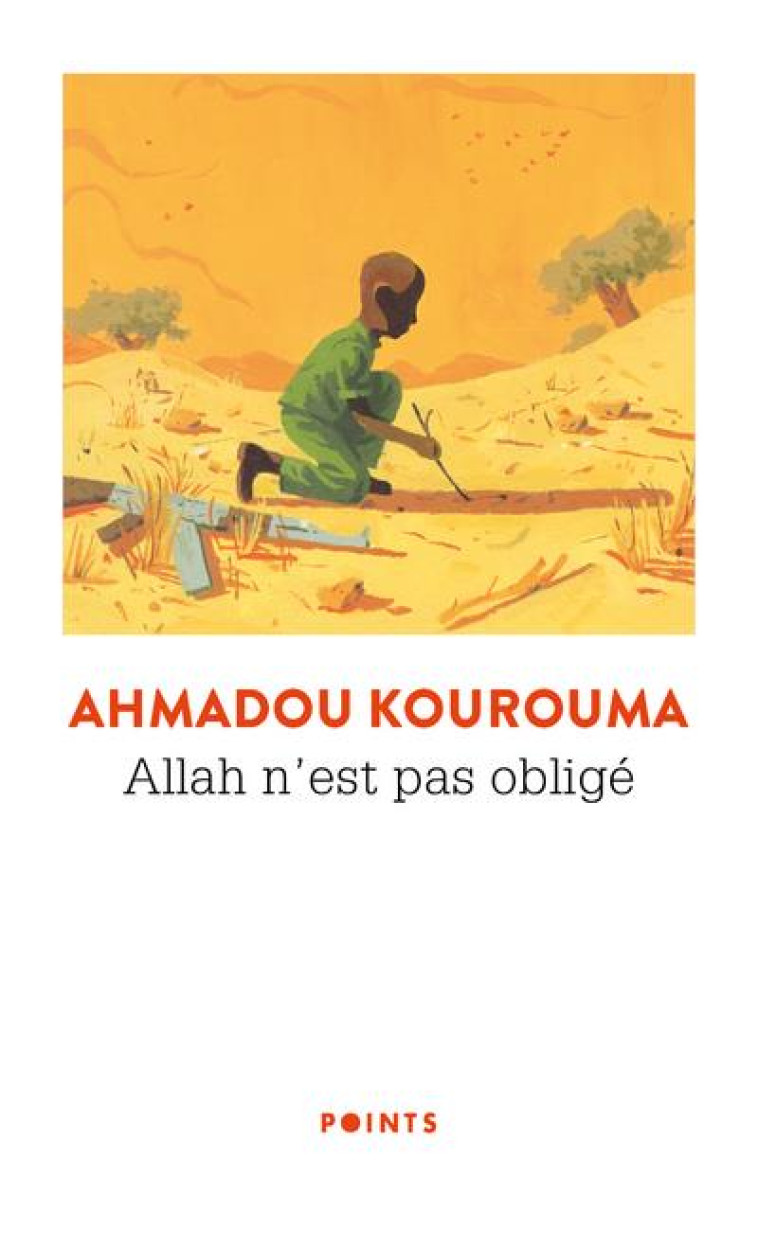 ALLAH N EST PAS OBLIGE ((REEDITION 50 ANS)) - KOUROUMA AHMADOU - POINTS