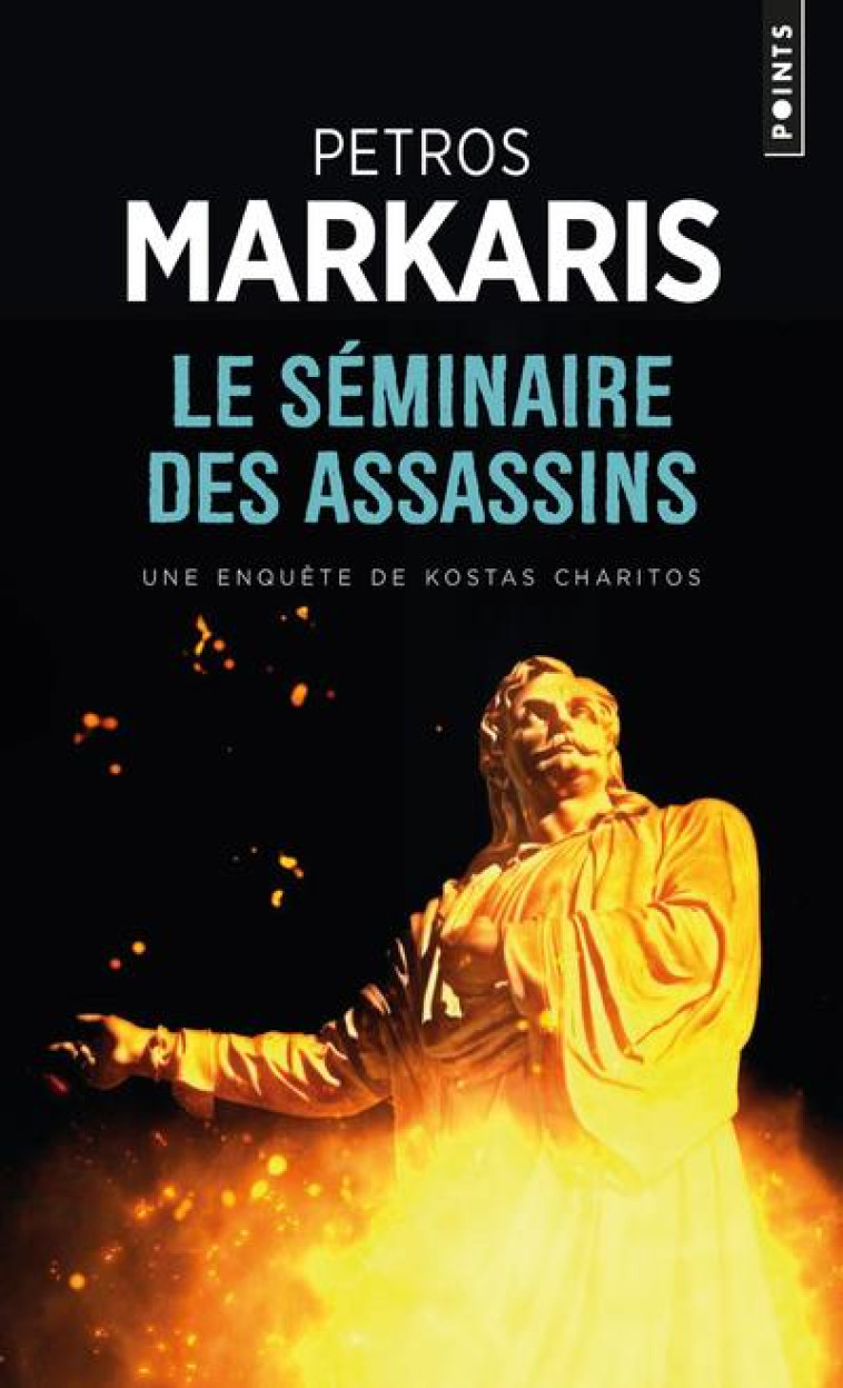 LE SEMINAIRE DES ASSASSINS - MARKARIS PETROS - POINTS