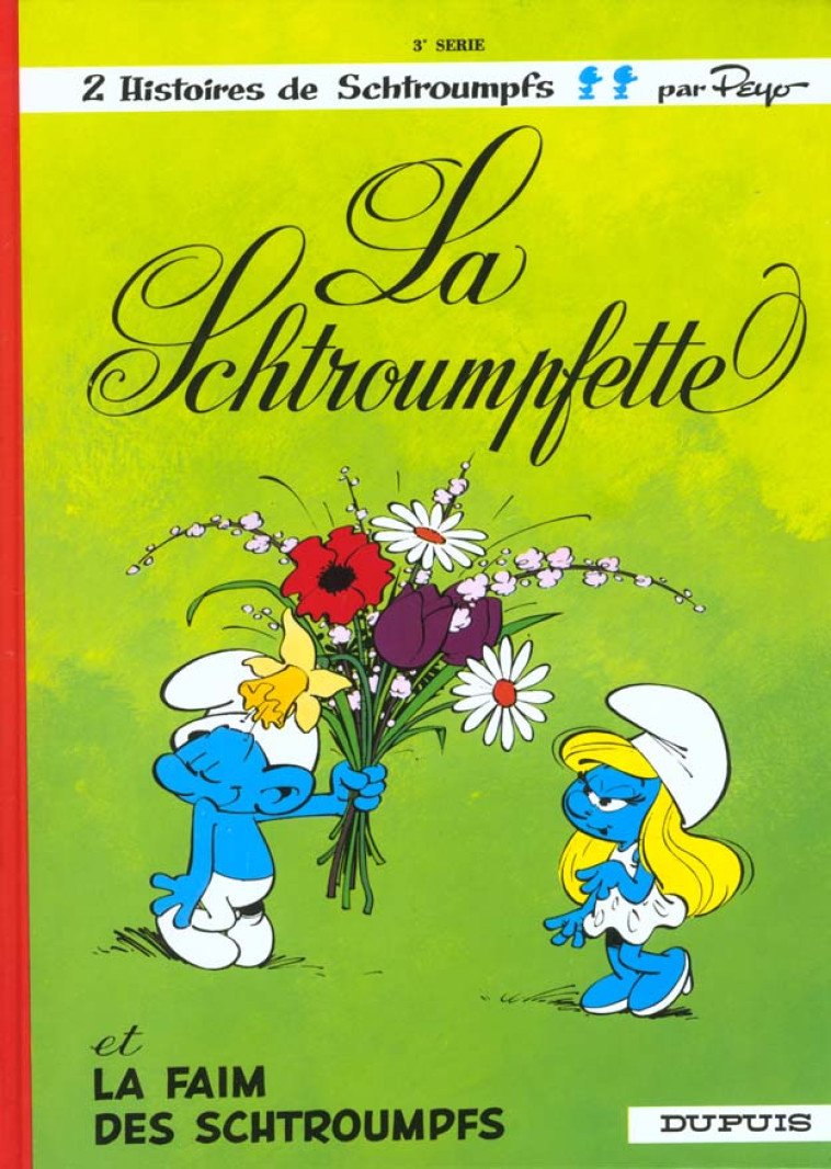 LES SCHTROUMPFS - TOME 3 - LA SCHTROUMPFETTE - PEYO - DUPUIS