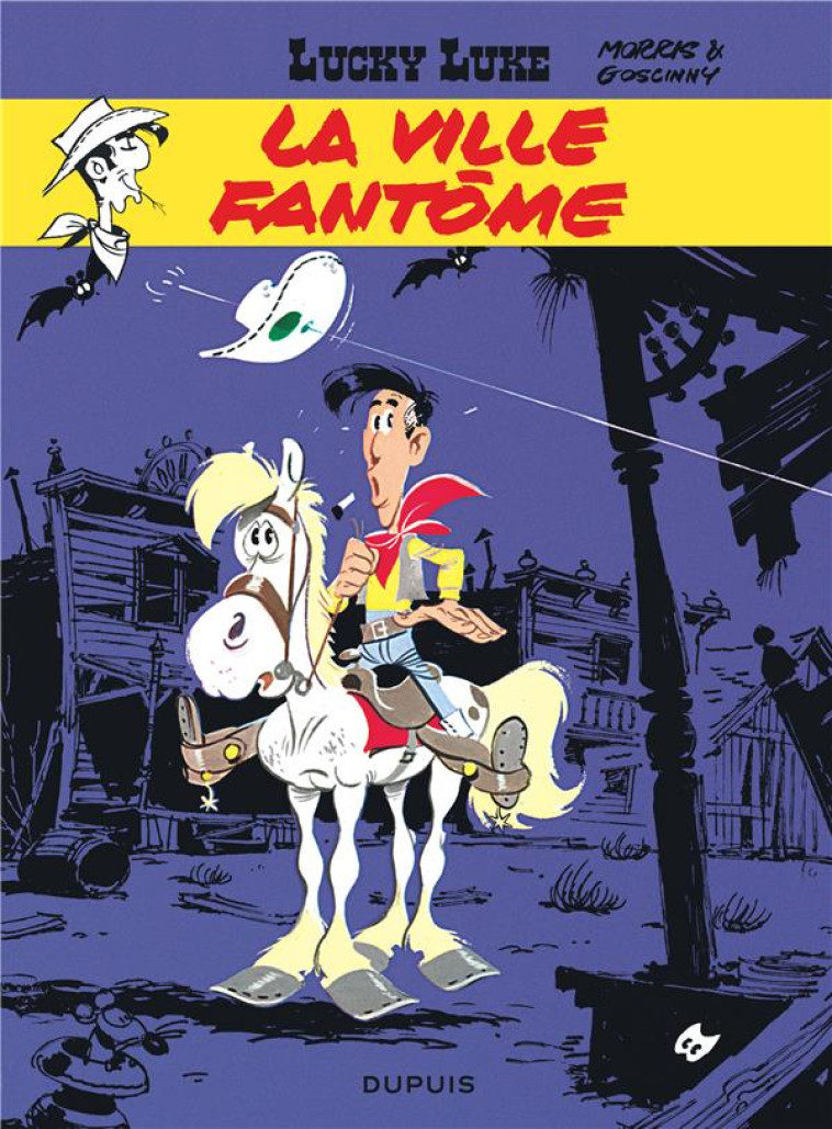 LUCKY LUKE - TOME 25 - LA VILLE FANTOME - MORRIS/GOSCINNY - DUPUIS