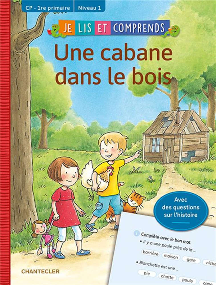 JE LIS ET COMPRENDS - UNE CABANE DANS LE BOIS - COLLECTIFS GALLIM. - NC