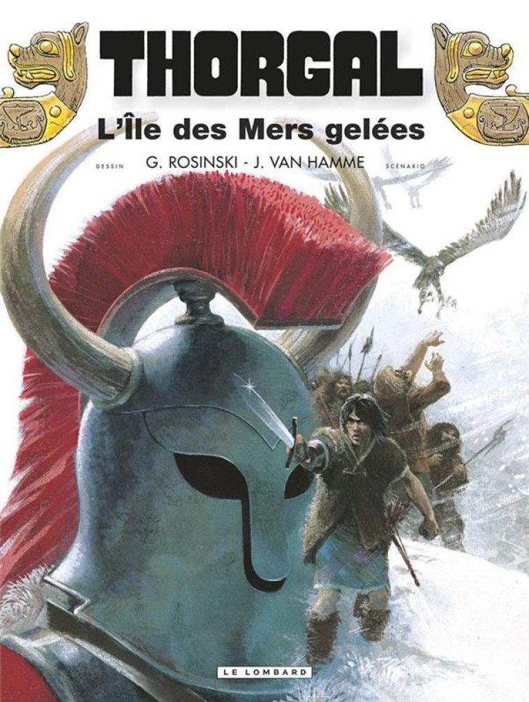 THORGAL - TOME 2 - L'ILE DES MERS GELEES REED NOUVELLES COULEURS - ROSINSKI GRZEGORZ - LOMBARD