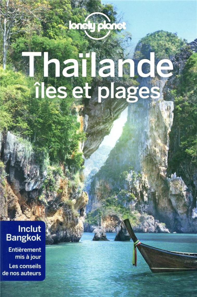 THAILANDE ILES ET PLAGES 6ED - LONELY PLANET - LONELY PLANET