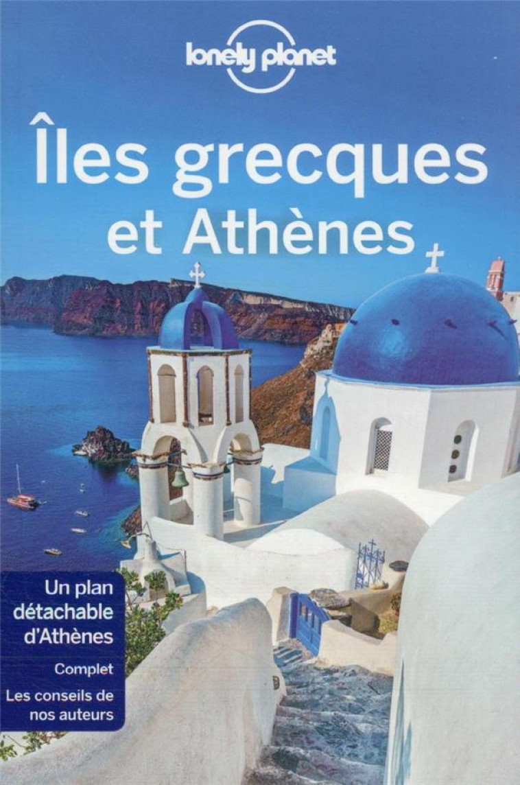 ILES GRECQUES ET ATHENES 12ED - LONELY PLANET FR - LONELY PLANET