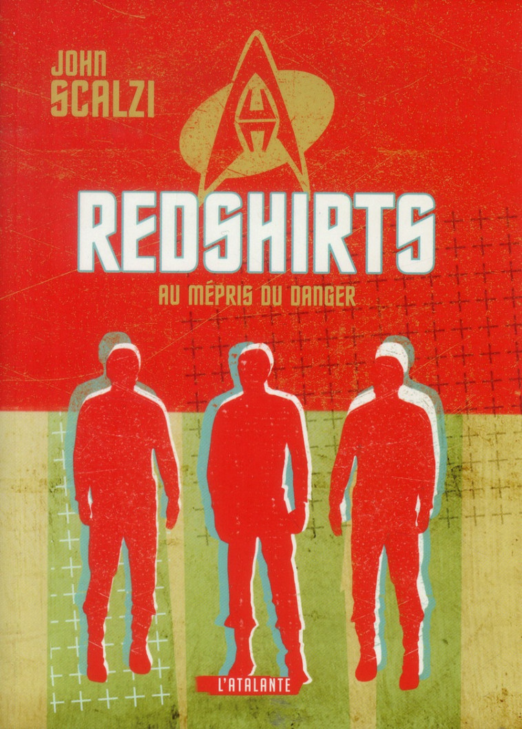 REDSHIRTS - SCALZI JOHN - Atalante