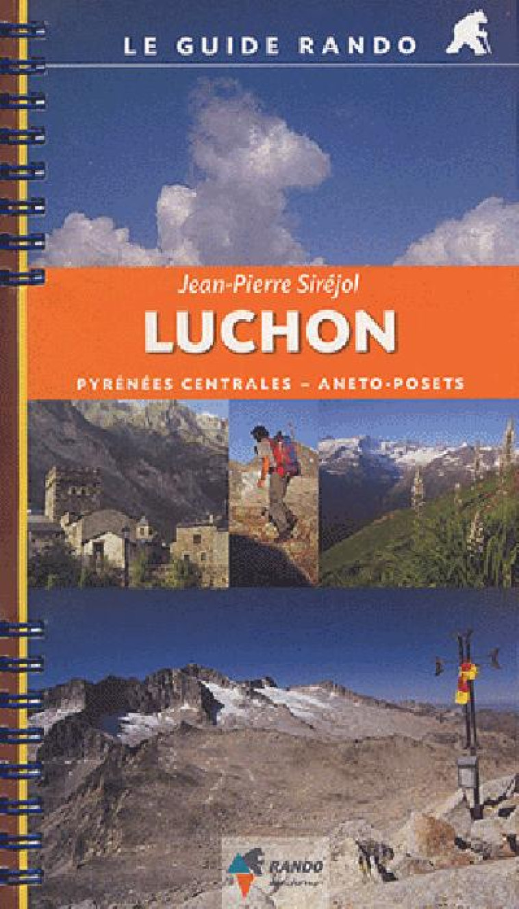 LE GUIDE RANDO LUCHON - SIREJOL JEAN-PIERRE - RANDO