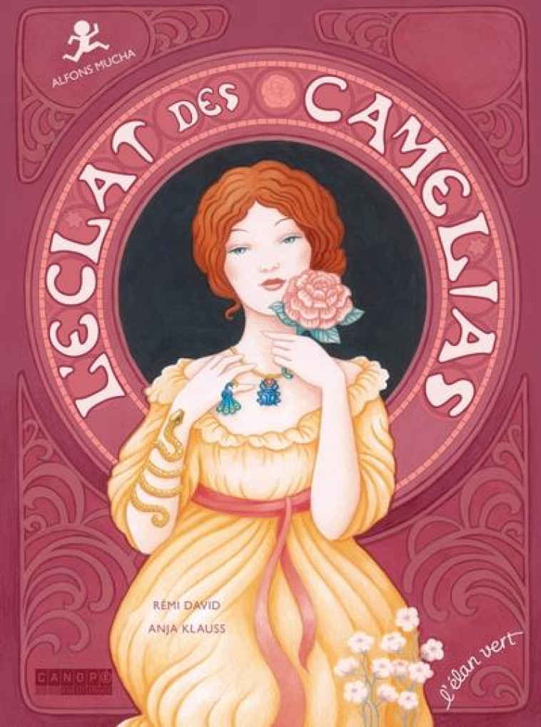 L'ECLAT DES CAMELIAS - ALFONS MUCHA - DAVID/KLAUSS - HURTUBISE HMH