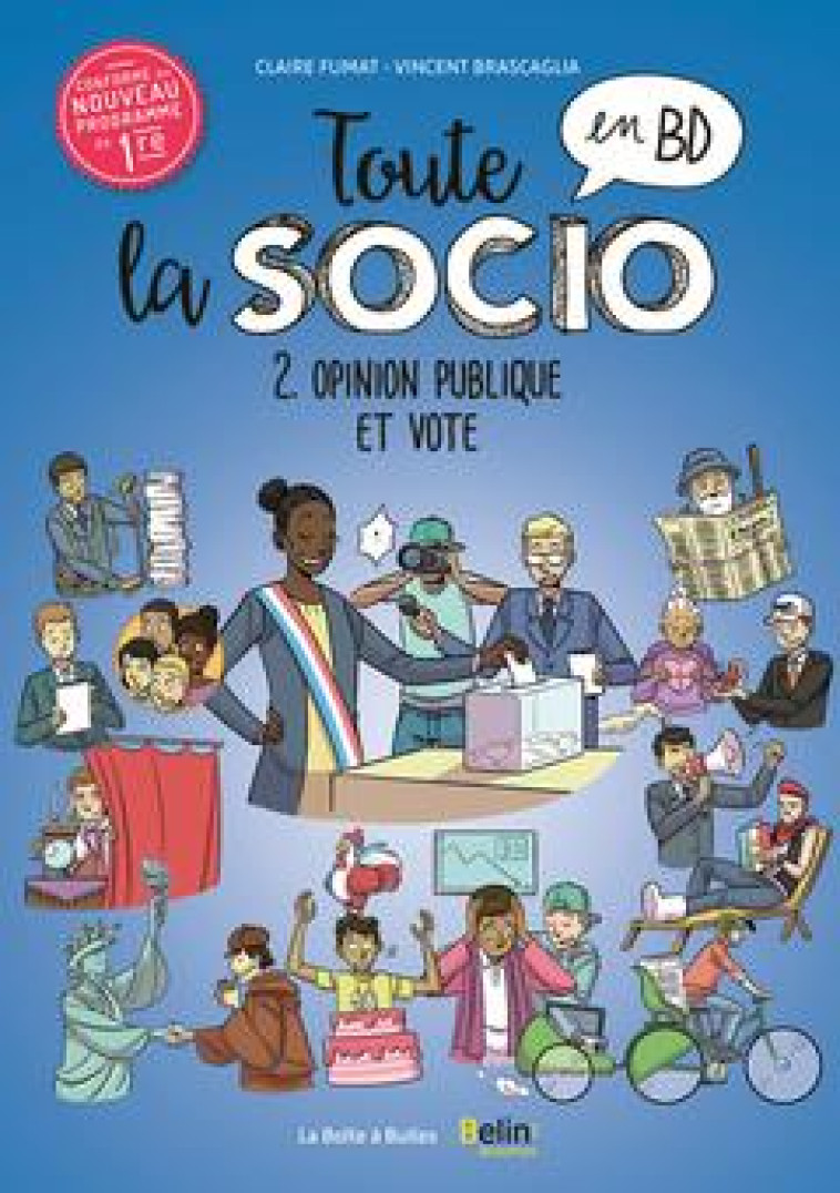 TOUTE LA SOCIO EN BD T2 : OPINION PUBLIQUE ET VOTE - FUMAT/BRASCAGLIA - BOITE A BULLES