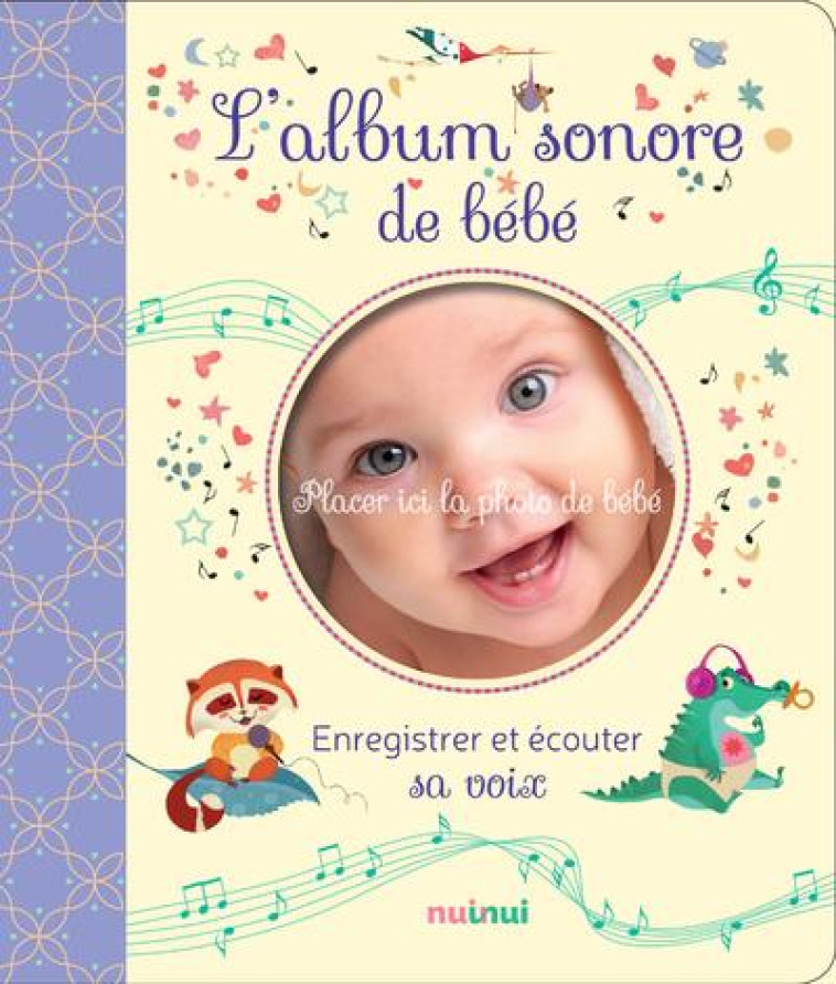 L'ALBUM SONORE DE BEBE - ZANOTTI/ROMAGNOLI - NUINUI