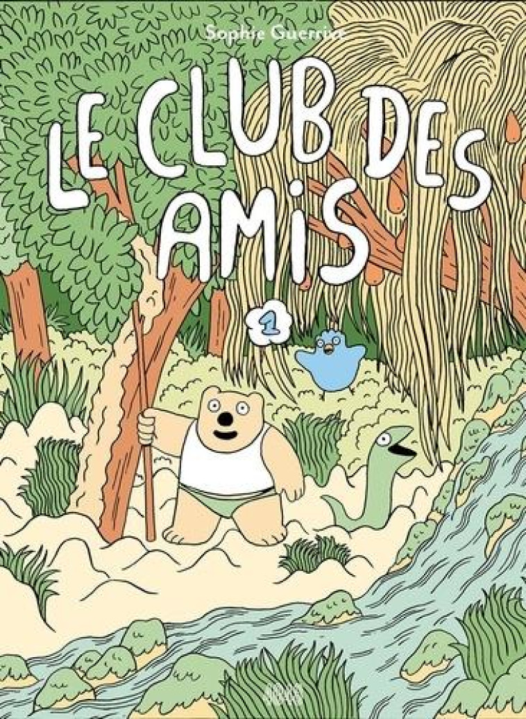 LE CLUB DES AMIS - GUERRIVE SOPHIE - 2024