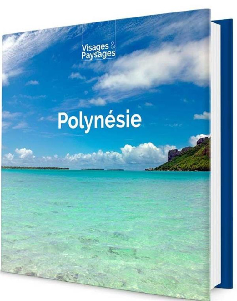 POLYNESIE : LIVRE DE PHOTOS SUR LA POLYNESIE - GROSJEAN/CHAMBRIS - PUBLIMONDE