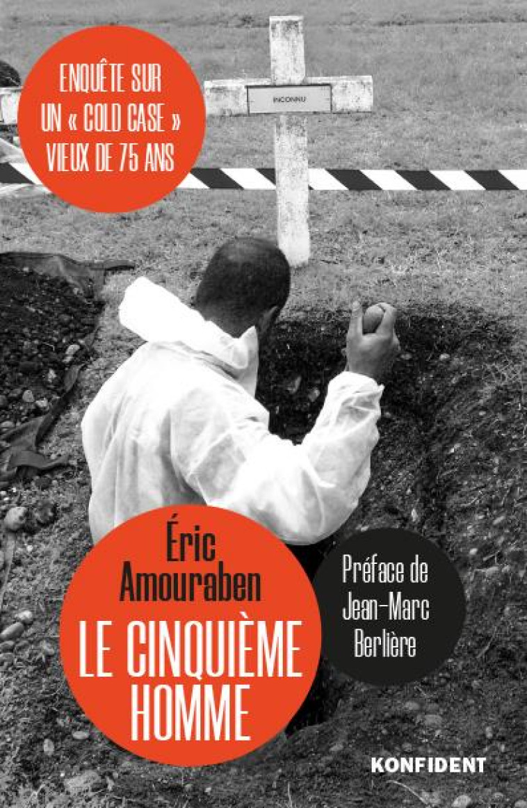 LE CINQUIEME HOMME - AMOURABEN ERIC - KONFIDENT