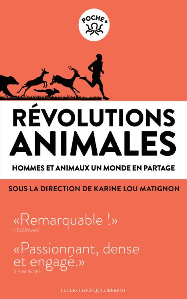 REVOLUTIONS ANIMALES_HOMMES ET ANIMAUX, UN MONDE EN PARTAGE - LOU MATIGNON KARINE - LIENS LIBERENT