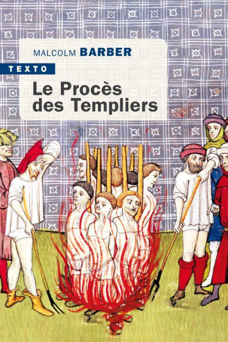 LE PROCES DES TEMPLIERS - BARBER MALCOLM - TALLANDIER