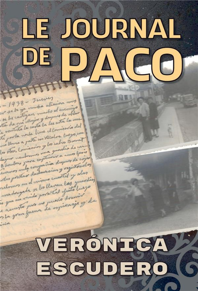 LE JOURNAL DE PACO - ESCUDERO VERONICA - BOOKELIS