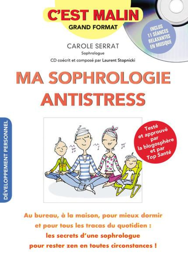 MA SOPHROLOGIE ANTISTRESS, C'EST MALIN - SERRAT CAROLE - QUOTIDIEN MALIN