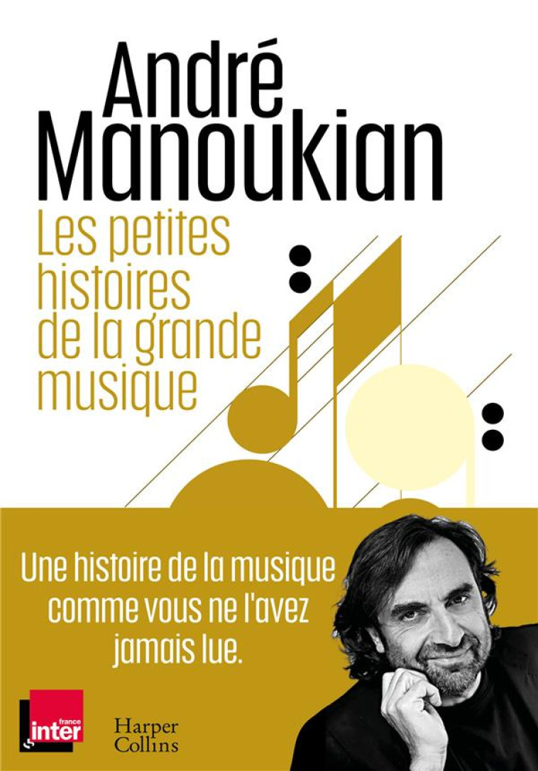 SUR LES ROUTES DE LA MUSIQUE - CHRONIQUES D'UN PASSIONNE DE LA MUSIQUE - MANOUKIAN ANDRE - HARPERCOLLINS