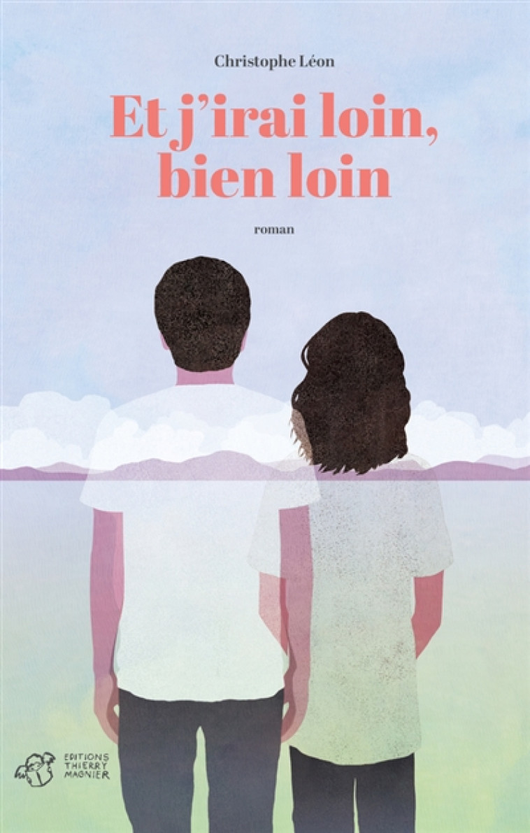 ET J'IRAI LOIN, BIEN LOIN - LEON CHRISTOPHE - T. Magnier