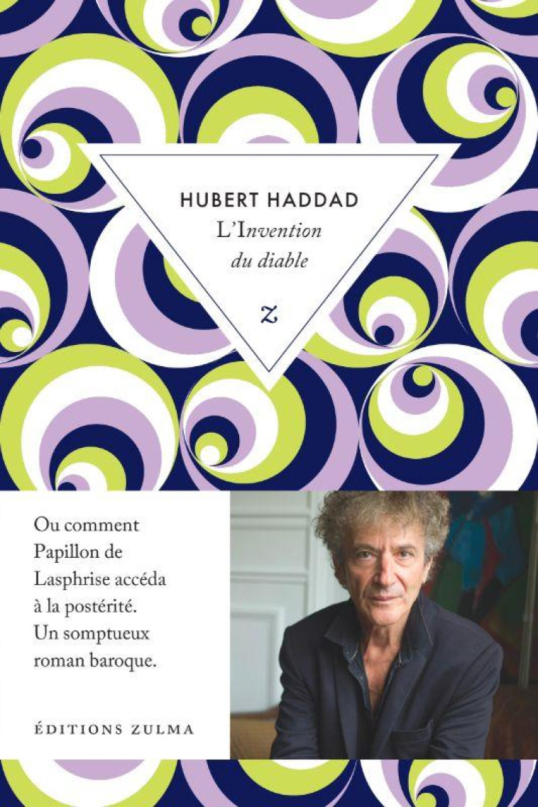 L INVENTION DU DIABLE - HADDAD HUBERT - ZULMA