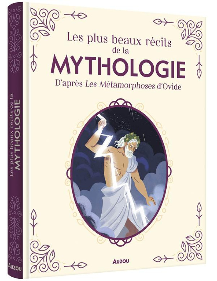 LES PLUS BEAUX RECITS DE LA MYTHOLOGIE D'APRES LES METAMORPHOSES D'OVIDE - PAU ZAMRO - PHILIPPE AUZOU