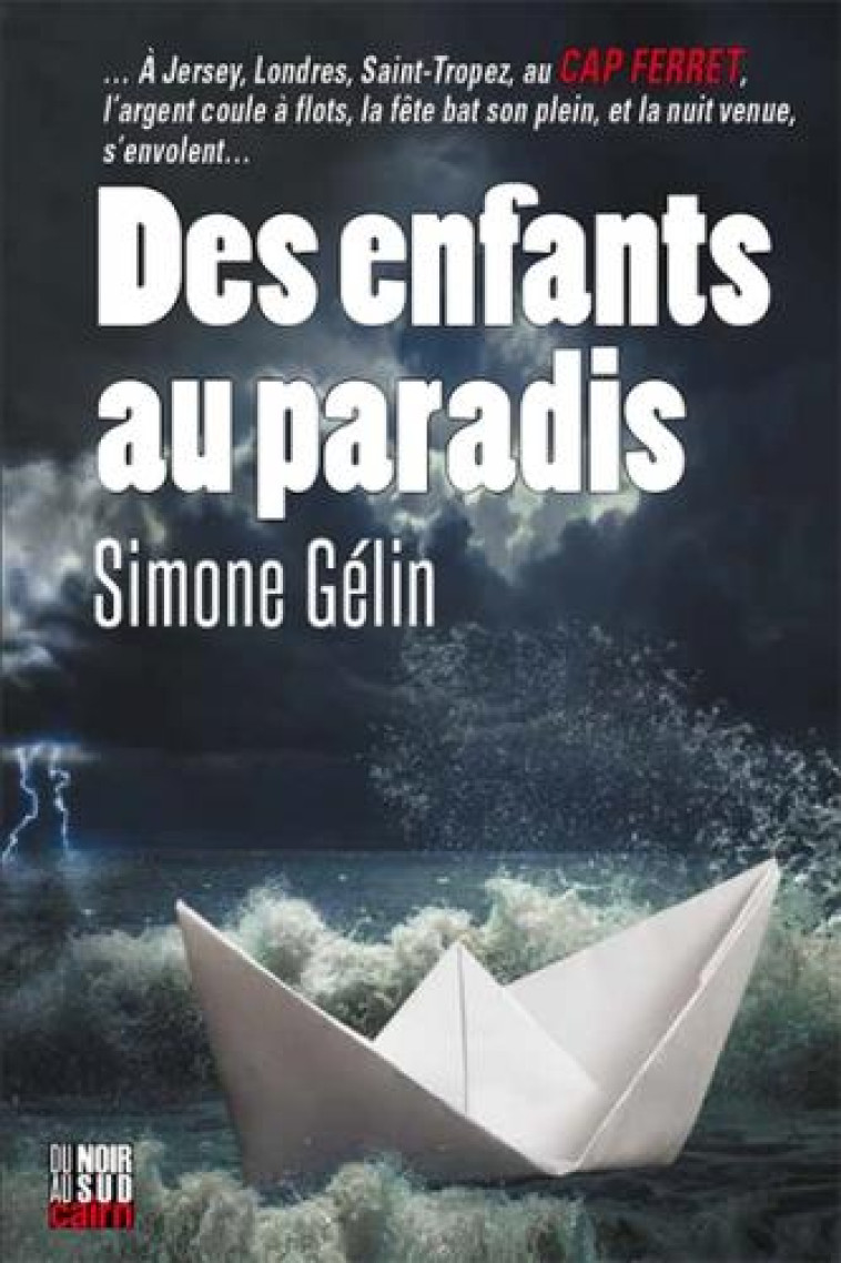 DES ENFANTS AU PARADIS - GELIN SIMONE - CAIRN