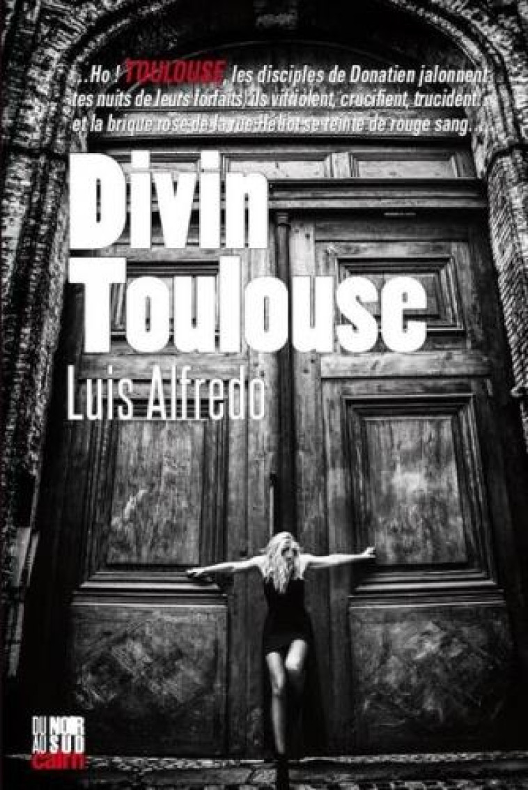 DIVIN TOULOUSE - ALFREDO LUIS - CAIRN