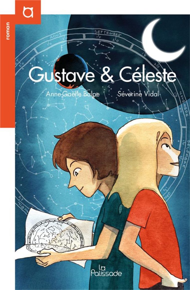 GUSTAVE ET CELESTE (COLL. POIDS PLUME) - ANNE-GAELLE BALPE/SE - La palissade