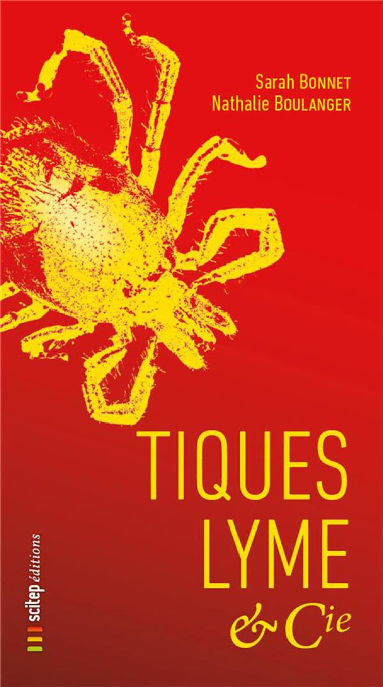 TIQUES, LYME ET CIE - BOULANGER/BONNET - SCITEP MDF