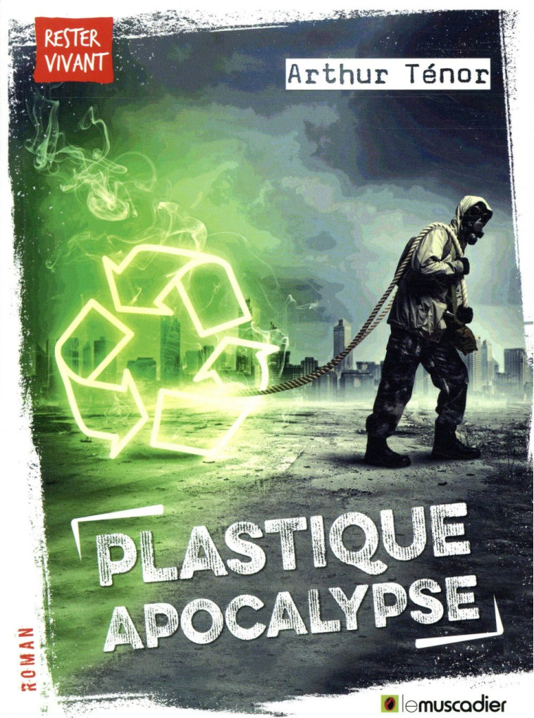 PLASTIQUE APOCALYPSE - TENOR ARTHUR - MUSCADIER