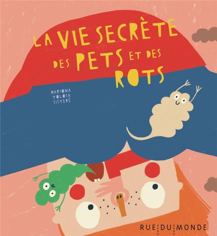 LA VIE SECRETE DES PETS ET DES ROTS - TOLOSA SISTERE M. - RUE DU MONDE