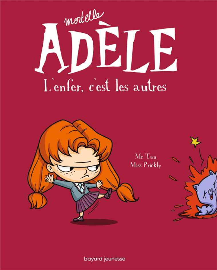 BD MORTELLE ADELE, TOME 02 - L'ENFER, C'EST LES AUTRES - MR TAN/MISS PRICKLY - Tourbillon