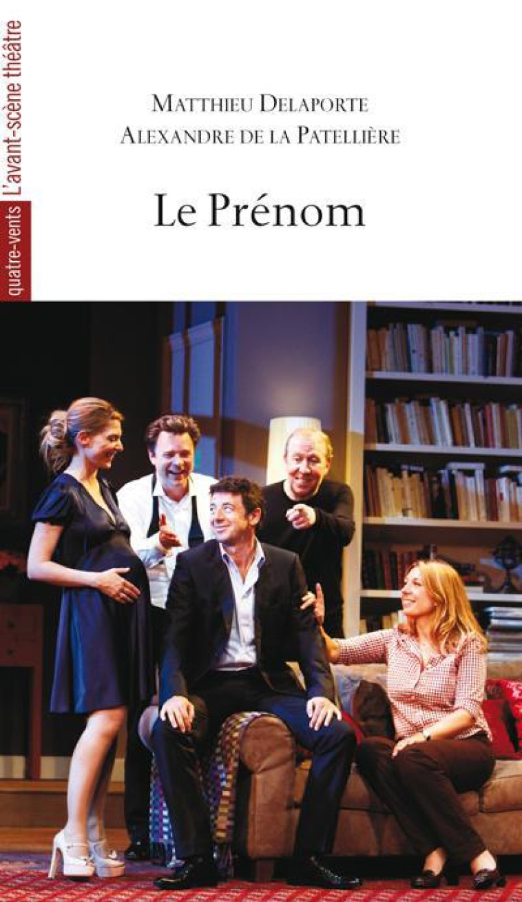 LE PRENOM - DELAPORTE - AVANT SCENE