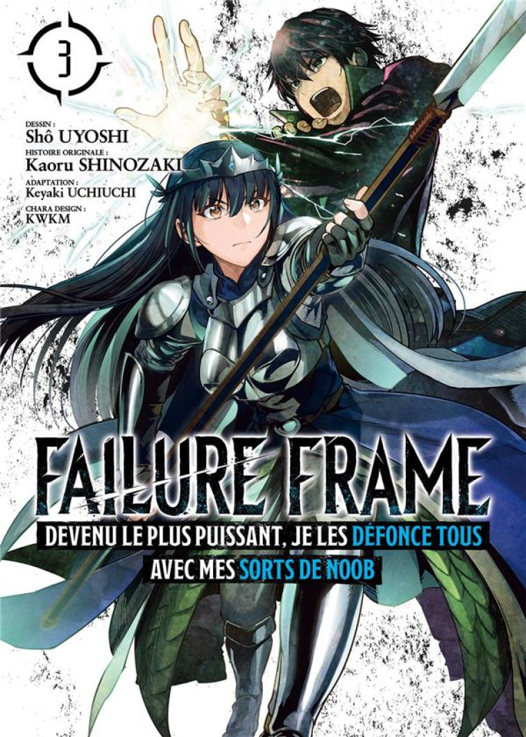 FAILURE FRAME - TOME 3 - SHINOZAKI KAORU - MEIAN