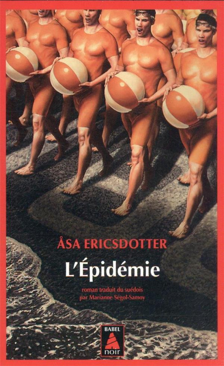 L'EPIDEMIE - ERICSDOTTER ASA - ACTES SUD