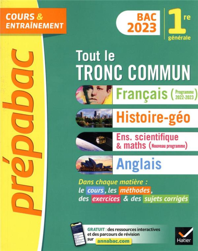 PREPABAC TOUT LE TRONC COMMUN 1RE GENERALE BAC 2023 (TOUTES LES MATIERES) - FRANCAIS, HISTOIRE-GEOGR - COLLECTIF - HATIER SCOLAIRE