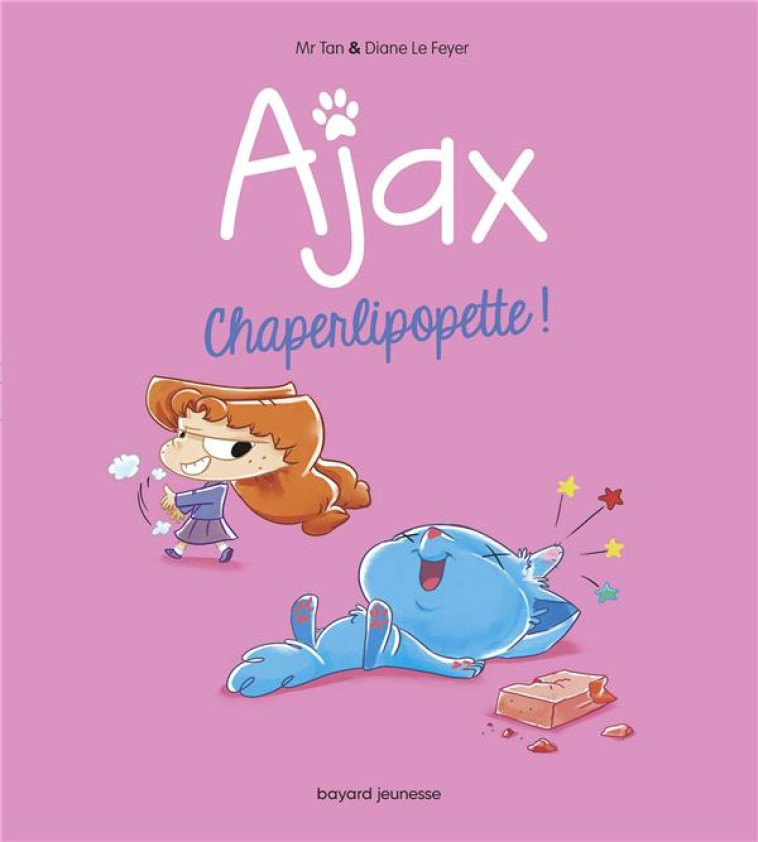 BD AJAX, TOME 03 - CHAPERLIPOPETTE ! - MR TAN/LE FEYER - TOURBILLON