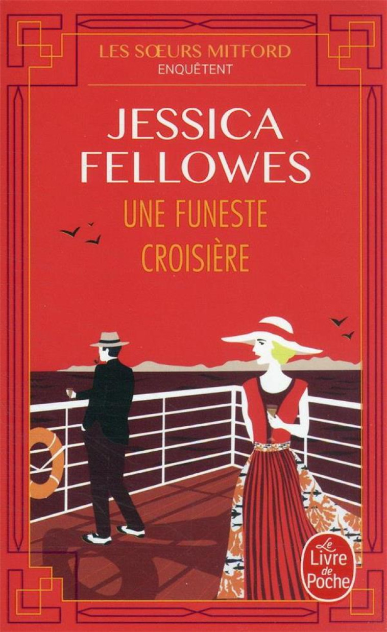 UNE FUNESTE CROISIERE - FELLOWES JESSICA - LGF/Livre de Poche